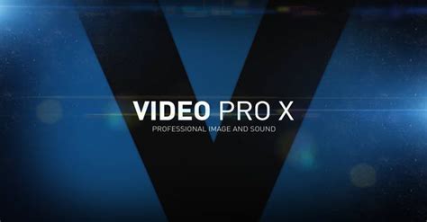 video poro xx|MAGIX Video Pro X Review. Prosumer Video Editing Software.